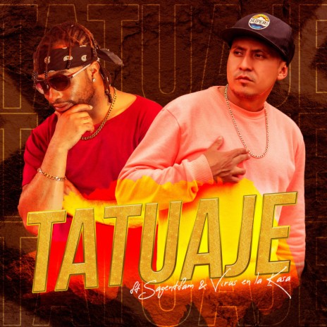 Tatuaje ft. Sagentfam & Virus en la Ksa | Boomplay Music