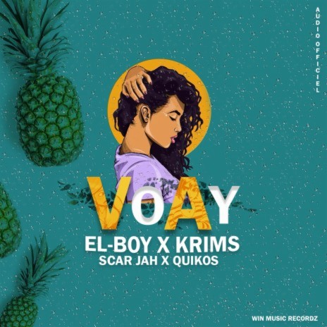 EL-BOY - Voay feat.Krim's (Scar-Jah & Quikos) | Boomplay Music