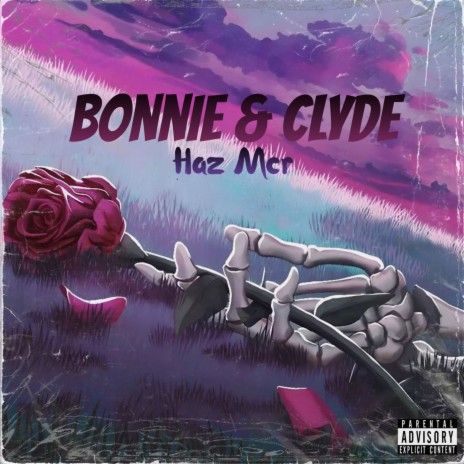 Bonnie & Clyde | Boomplay Music