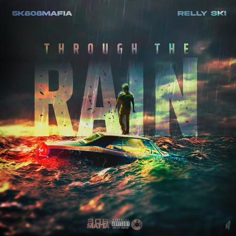 THROUGH THE RAIN ft. RellySki | Boomplay Music