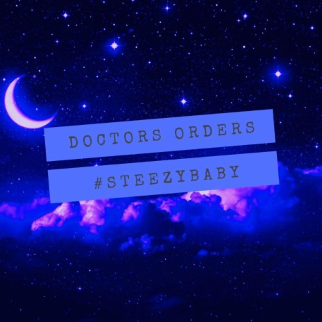 Doctors Orders | Boomplay Music