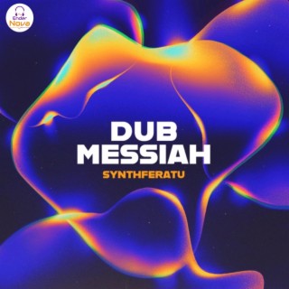 DUB MESSIAH