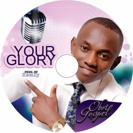 Your Glory | Boomplay Music