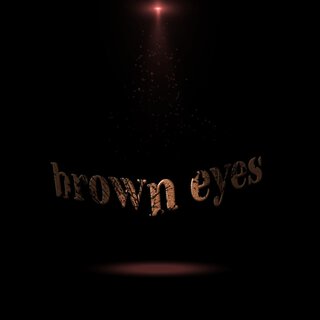 Brown Eyes