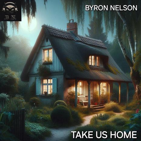 Take Us Home | Boomplay Music