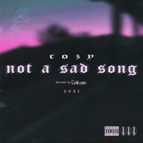 Not A Sad Song | Boomplay Music