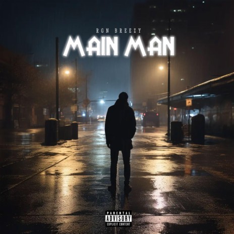 Main Man | Boomplay Music