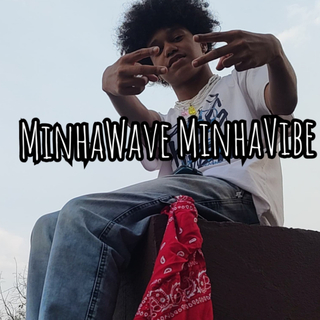 MinhaWave MinhaVibe