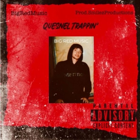 Quesnel Trappin | Boomplay Music