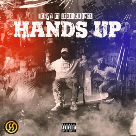 Hands Up ft. LexiiChinel | Boomplay Music
