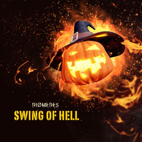 Swing of Hell | Boomplay Music