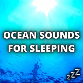 Ocean Sounds For Sleeping