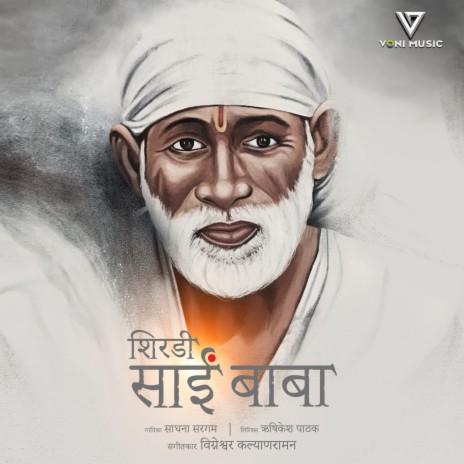 Shirdi Sai Baba (Hindi) ft. Vigneshwar Kalyanaraman | Boomplay Music