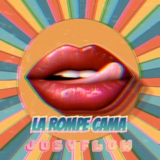 La Rompe Cama