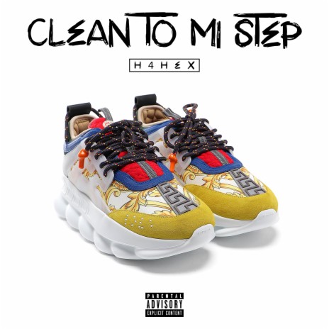 Clean To Mi Step | Boomplay Music