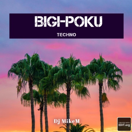 Bigi (Poku (Techno) | Boomplay Music