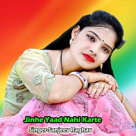 Jinhe Yaad Nahi Karte | Boomplay Music