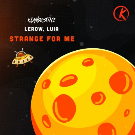 Strange For Me (Edit) ft. Lerow | Boomplay Music