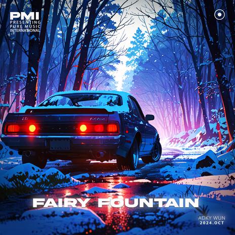 Fairy Fountain | Boomplay Music