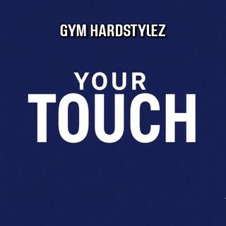 Your Touch