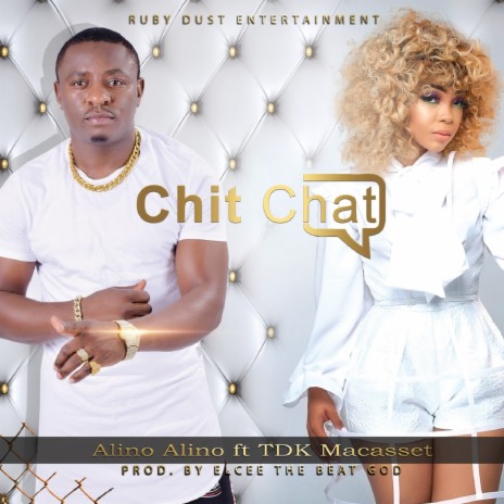 Chit Chat ft. TDK Macassette | Boomplay Music