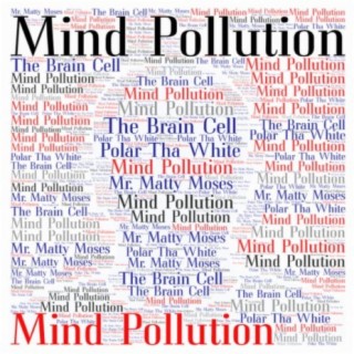 Mind Pollution