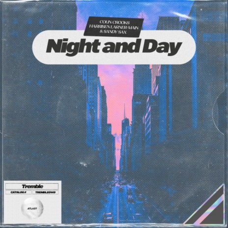 Night and Day ft. Harrisen Larner-Main & Sandy Sax | Boomplay Music