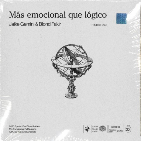 Más emocional que lógico ft. Jaike Gemini & Saci Music