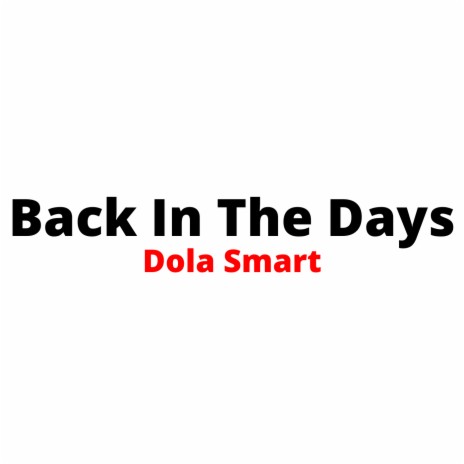 Back In The Days | Boomplay Music