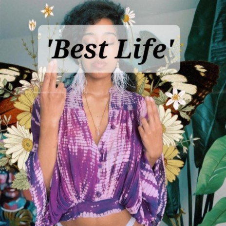 Best Life | Boomplay Music