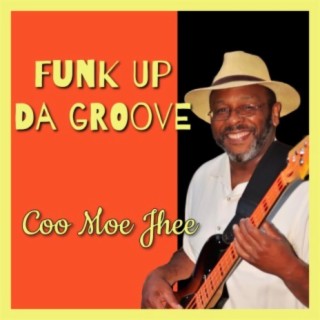 Funk Up Da Groove