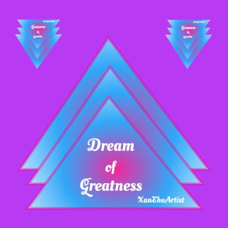 Dream of Greatness | Boomplay Music