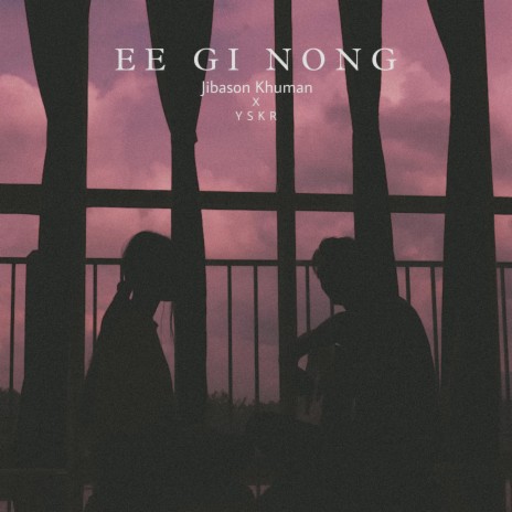 EEGI NONG ft. Jibason Khuman | Boomplay Music