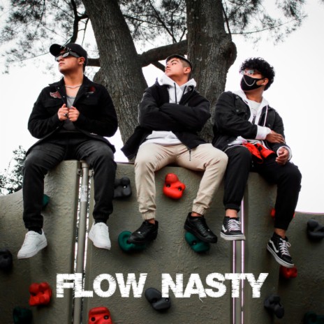 Flow Nasty ft. EMIN GALVAN & ANGEL GALVAN | Boomplay Music