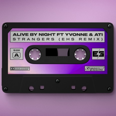 StrangerS (EHS Remix) ft. Yvonne Park & Ati | Boomplay Music