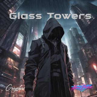 Glass Towers