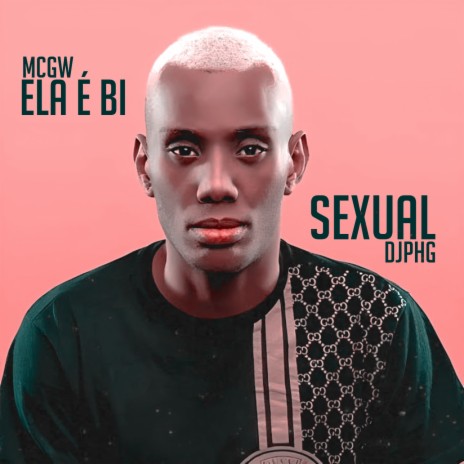 Ela É Bi Sexual (Remix) ft. DJ PHG | Boomplay Music