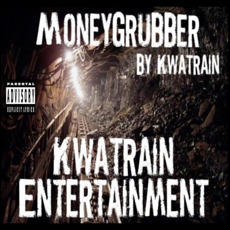 Moneygrubber | Boomplay Music