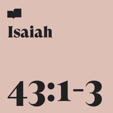 Isaiah 43:1-3 ft. Drew Barefoot | Boomplay Music