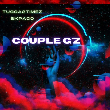 COUPLE G'Z ft. SKPACO