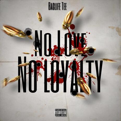 No Love No Loyalty | Boomplay Music