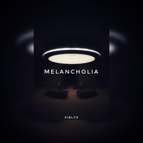 Melancholia | Boomplay Music