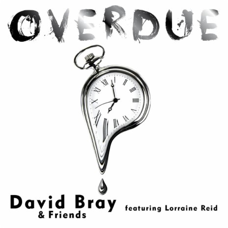 Overdue ft. Lorraine Reid