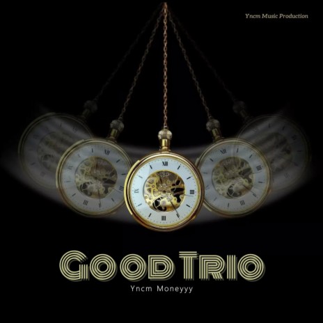 Good Trio | Boomplay Music