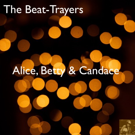 Alice, Betty & Candace (BVP Dizko Drumz) | Boomplay Music