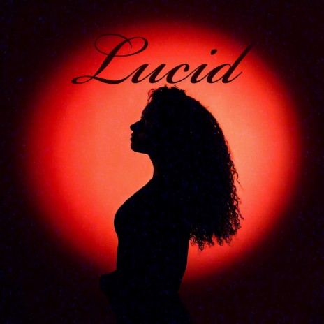 Lucid | Boomplay Music
