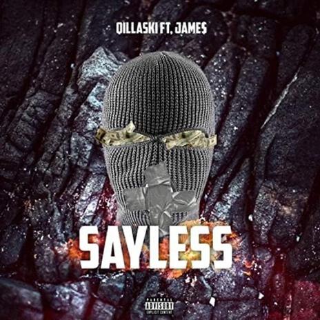 Sayless ft. Jame$ | Boomplay Music