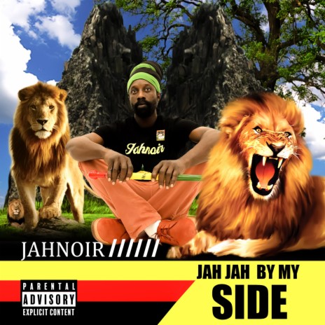 Jah Jah By My Side