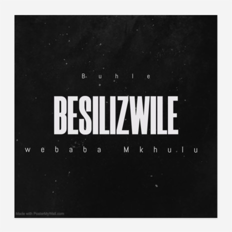 Besilizwile webabamkhulu | Boomplay Music