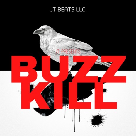 BUZZKILL | Boomplay Music